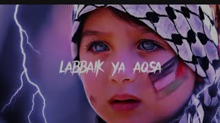 LABBAIK YA AQSA AL QUDs LANA BEAUTIFUL VOICEwhatsapp status/⚔️⚔️⚔️💥