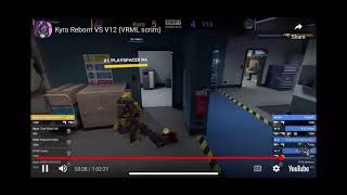 Kyro Reborn vs V12 we lost ggs #vr #vrml #gameplay #gamingcommunity #breachers