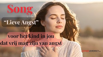 Song “Lieve Angst” – een helend gesprek met jouw bindingsangst of verlatingsangst