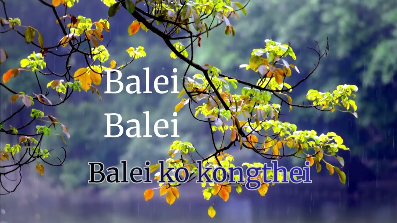 Balei balei balei ko kongthei//Music 