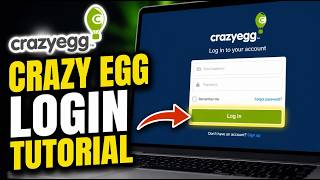 How to login to Crazy Egg dashboard - Quick Tutorial