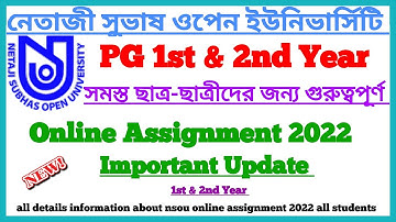 NSOU PG Online Assignment 2022 Important Update || NSOU | Netaji Subhash Open University