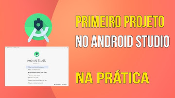 ANDROID STUDIO 4.0.1 - CRIANDO NOSSO PRIMEIRO PROJETO