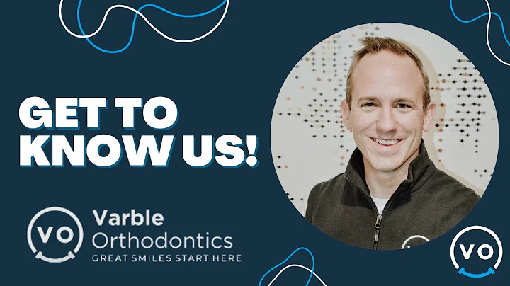 Get To Know Us at Varble Orthodontics! | Invisalig...