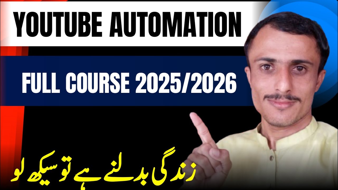 youtube automation full course step by step 2025-2026 - YouTube