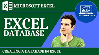 Creating a Database in Excel [Excel is a Database] screenshot 2