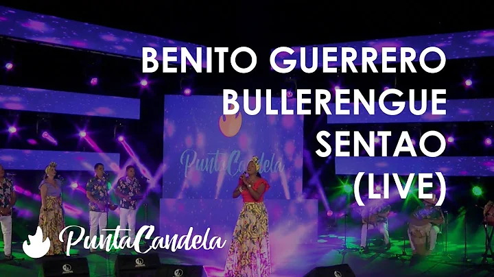 PuntaCandela - (Live) - Bullerengue Sentao - Benit...