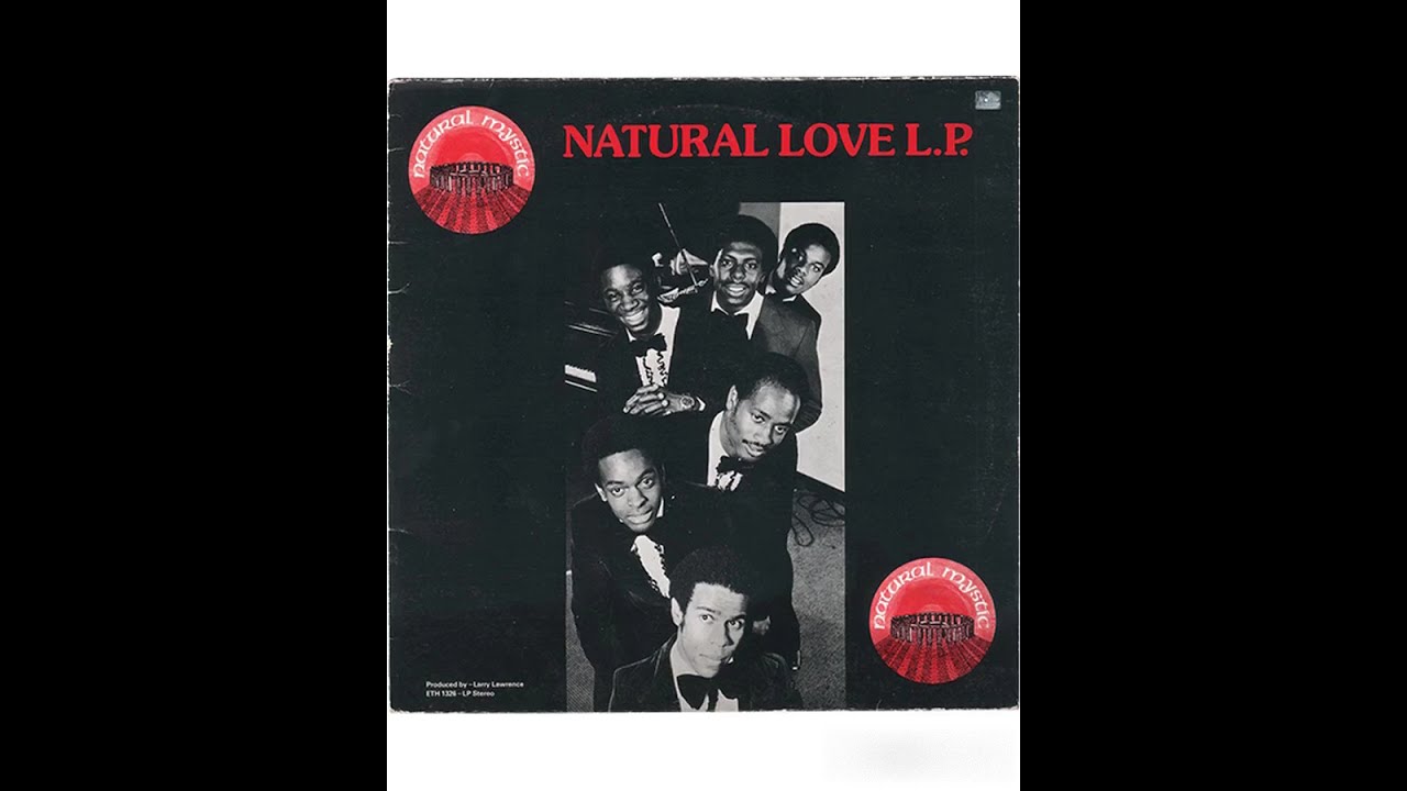 洋楽 NATURAL LOVE L.P. - NATURAL MYSTIC YouTube