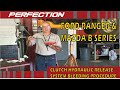 Ford Ranger & Mazda B-Series Pickup Clutch Hydraulic Release System Bleeding Procedure Part 2