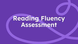 From Fluency to Understanding: Seesaw’s AI-Powered Reading Fluency & Comprehension Assessment