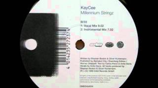 KAY CEE - MILLENNIUM STRINGZ (VOCAL MIX)