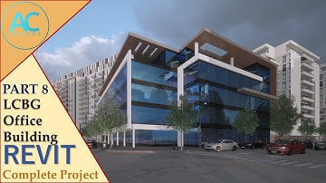 LCBG Office Building | Part 8 | Complete Step By Step Project | Revit and Twinmotion Tutorial