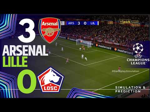 ✅ Arsenal vs Lille LIVE🔴| UEFA Champions League 26/27 | Full Match Simulation/Recreation