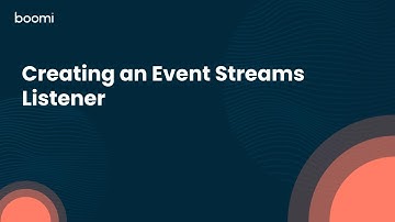 Creating an Event Streams Listener