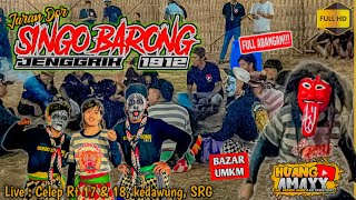 REOG SINGO BARONG 1912 || Live Celep, Kedawung , Sragen.