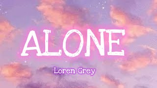 Loren Gray - Alone în română
