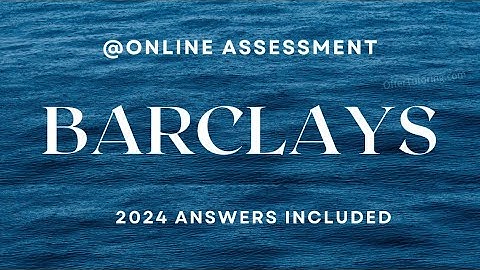 2024 Barclays Online Assessment Experience Platform / Video Interview Tutorials