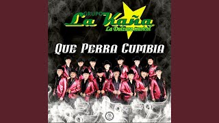 Video thumbnail of "Grupo La Kaña - Al Güero Se Le Ve"