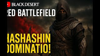 BDO Succession Hashashin PVP (SEA x TH) RedBattlefield#2