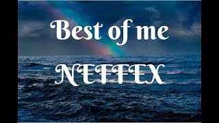 NEFFEX - Best of me (Lyrics)