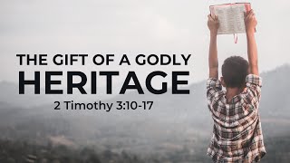 Sunday Sermon, May 12, 2024 | 2 Timothy 3:10-17