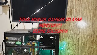 Layar Monitor Tidak Menampilkan Gambar?, Begini Solusinya