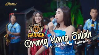 ORANG YANG SALAH ANISA SALMA FEAT SABRINA