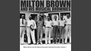 Video thumbnail of "Milton Brown & His Musical Brownies - A Thousand Goodnights"