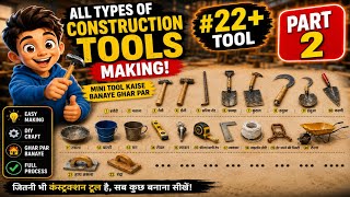 Part 2 | All Types Of Tools Making | Mini Tool Kaise Banaye Ghar Par |#viral #video #diy #craft |