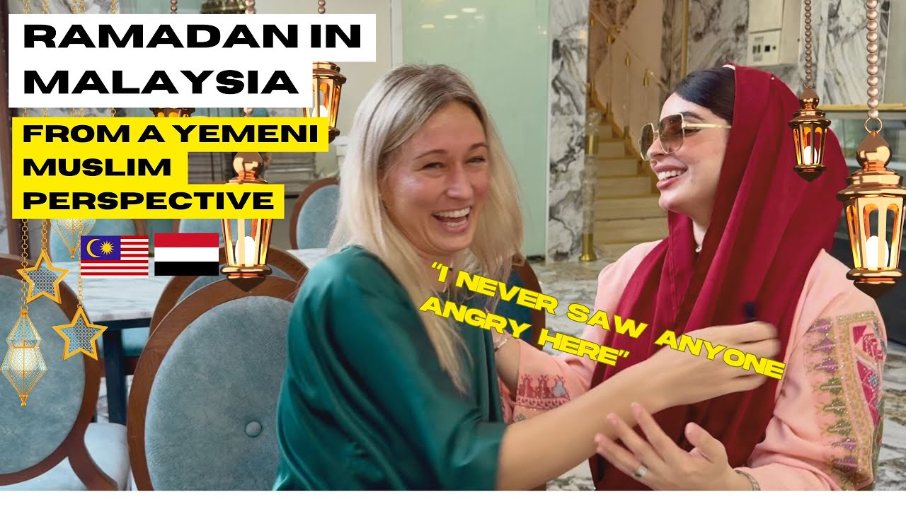 Уникальный опыт Рамадана в Малайзии от йеменской женщины