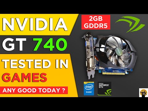 Nvidia GT 740 2GB DDR5 in 2021 Gaming Test | GT 740 Gpu Benchmarks