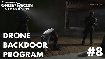 Ghost Recon BreakPoint | Part 8 | Drone Backdoor Program (PC) Walkthrough | No Commentary