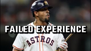 An Astros FAILURE And WASTE Of Money