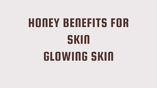 how get #glowing_skin #Natural #Honey benefits for Hair, Skin to feel beautiful, youthful, soft. screenshot 1