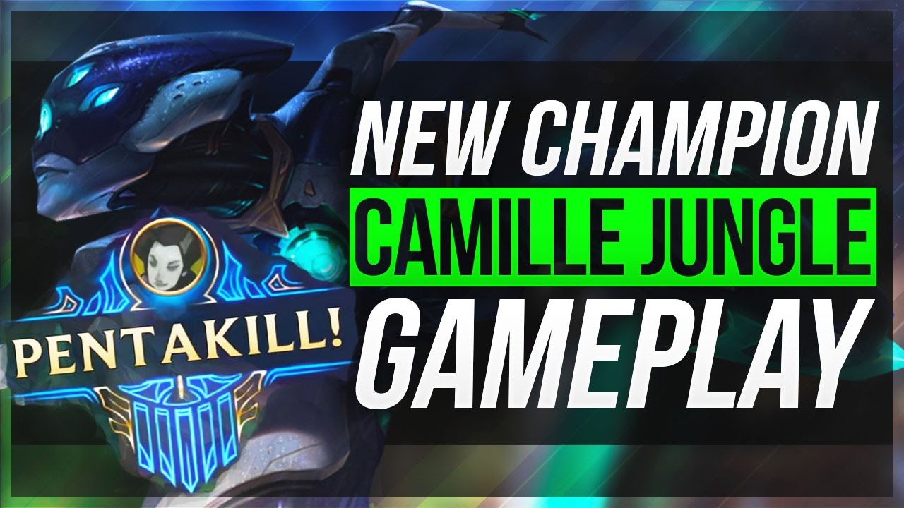 CAMILLE JUNGLE GAMEPLAY First Pentakill Ever?! League of Legends