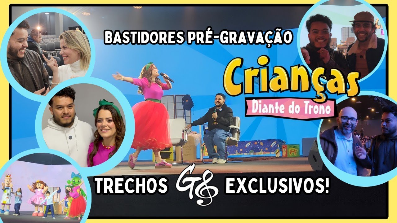 Bastidores da Pré - Gravação do Crianças Diante do Trono