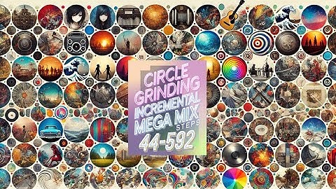 Circle Grinding Incremental MEGA MIX | Steps 44-592 + Cave 12 [400% Speed]