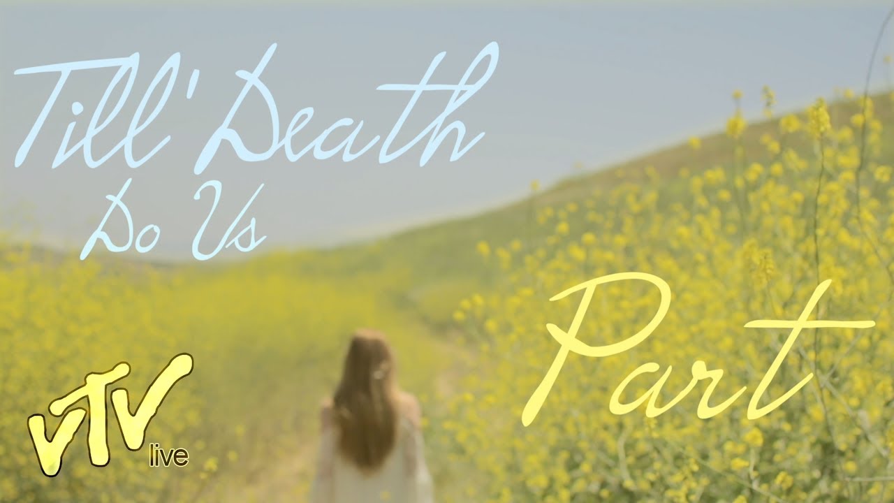 Till' Death Do us Part (Experimental Short Film)