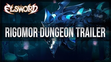Elsword Official - Rigomor Dungeon Trailer