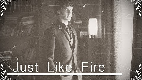 Johnlock || Just like fire