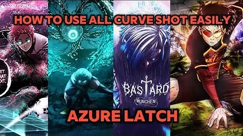 HOW TO USE ALL *CURVE* SHOTS IN AZURE LATCH | ROBLOX