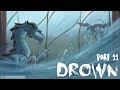 🌊 Drown 🌊 [Part 11] Wings of Fire MAP Part: Anemone (and Darkstalker, Turtle)