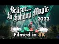 Believe in holiday magic fireworks 2023filmed in 8k