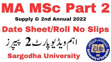 MA MSc Part 2 Supply & 2nd Annual 2022 Sargodha University | Date Sheet Objection Roll No Slips UOS