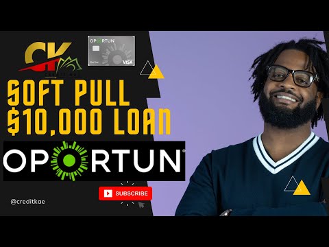 OPORTUN: soft pull loans and credit cards