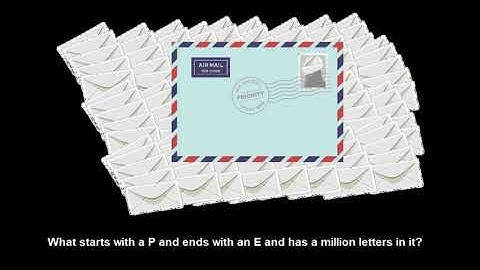 What starts with a P and ends with an E and has a million letters in it silly joke short video