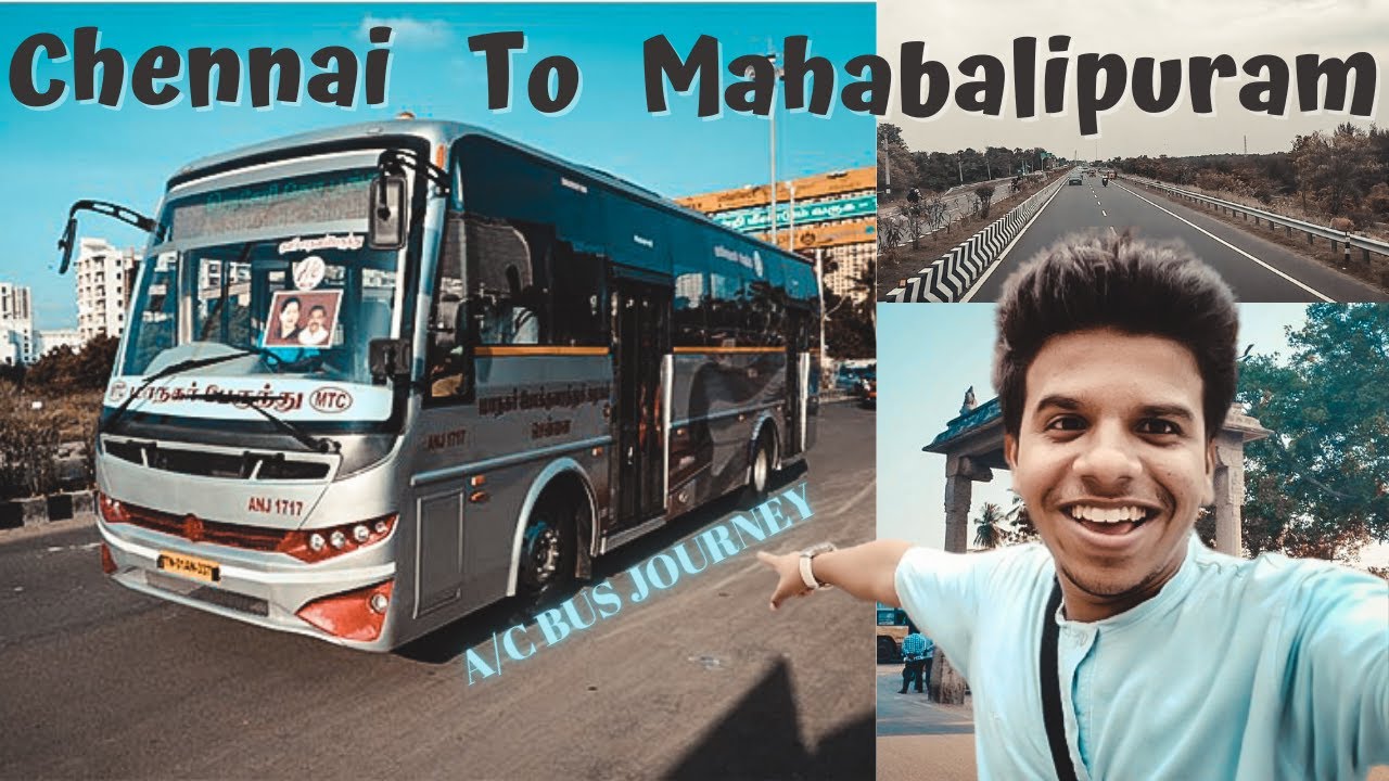 CHENNAI TO MAHABALIPURAM || BUS JOURNEY 🚌 || SOURAV NAGPAL VLOGS 