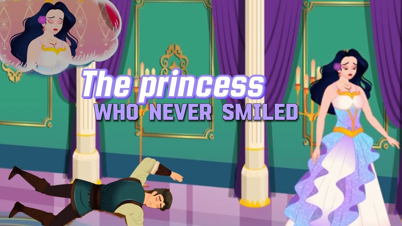 The Princess Who Never Smiled | English Stories @ENGLISH_STORIES549 #