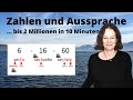 ᐅ Zahlen und Aussprache bis 2 Millionen in 10 Minuten | #learngermantoday