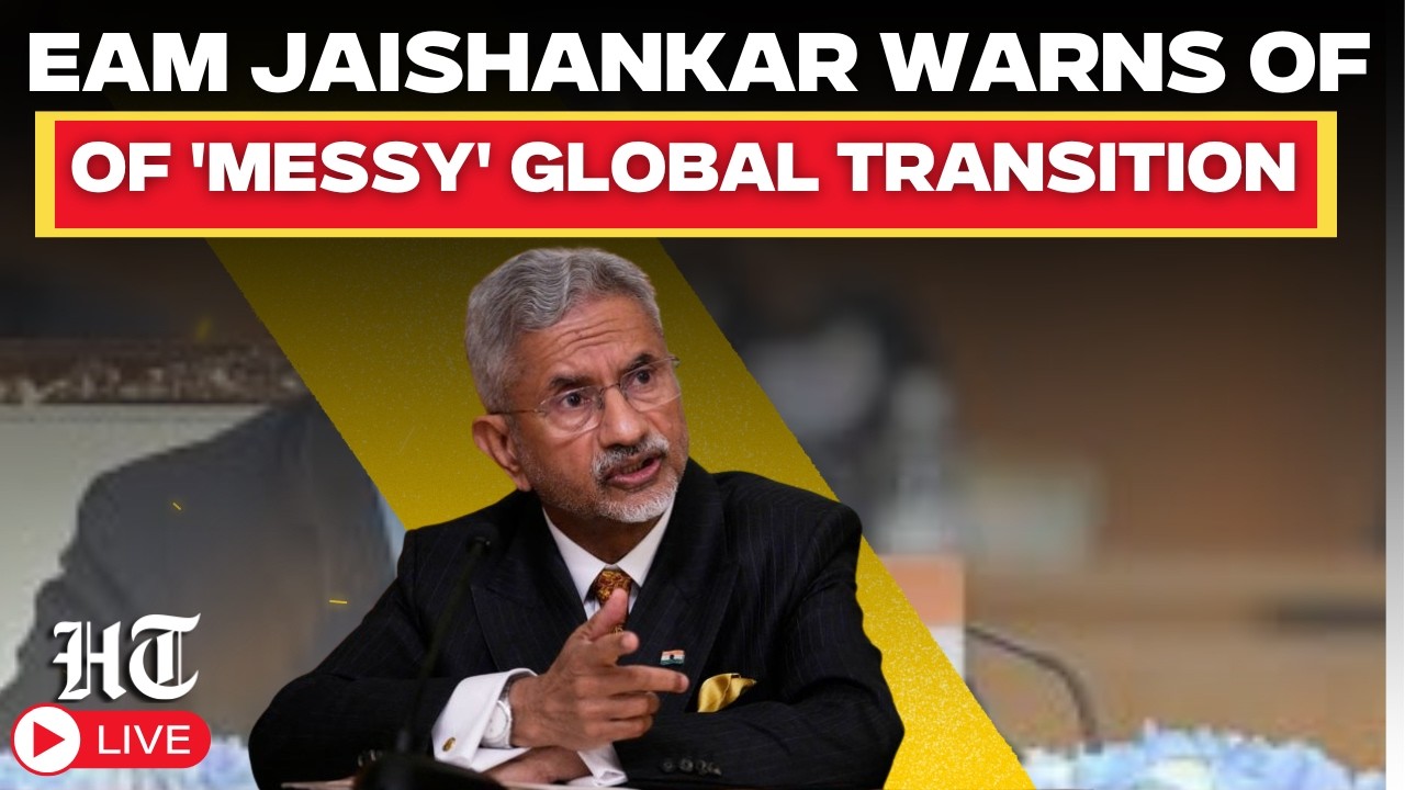 LIVE | 'Messy, Risky, Dangerous': EAM Jaishankar Says Global Order Heading for 'Twilight Zone'